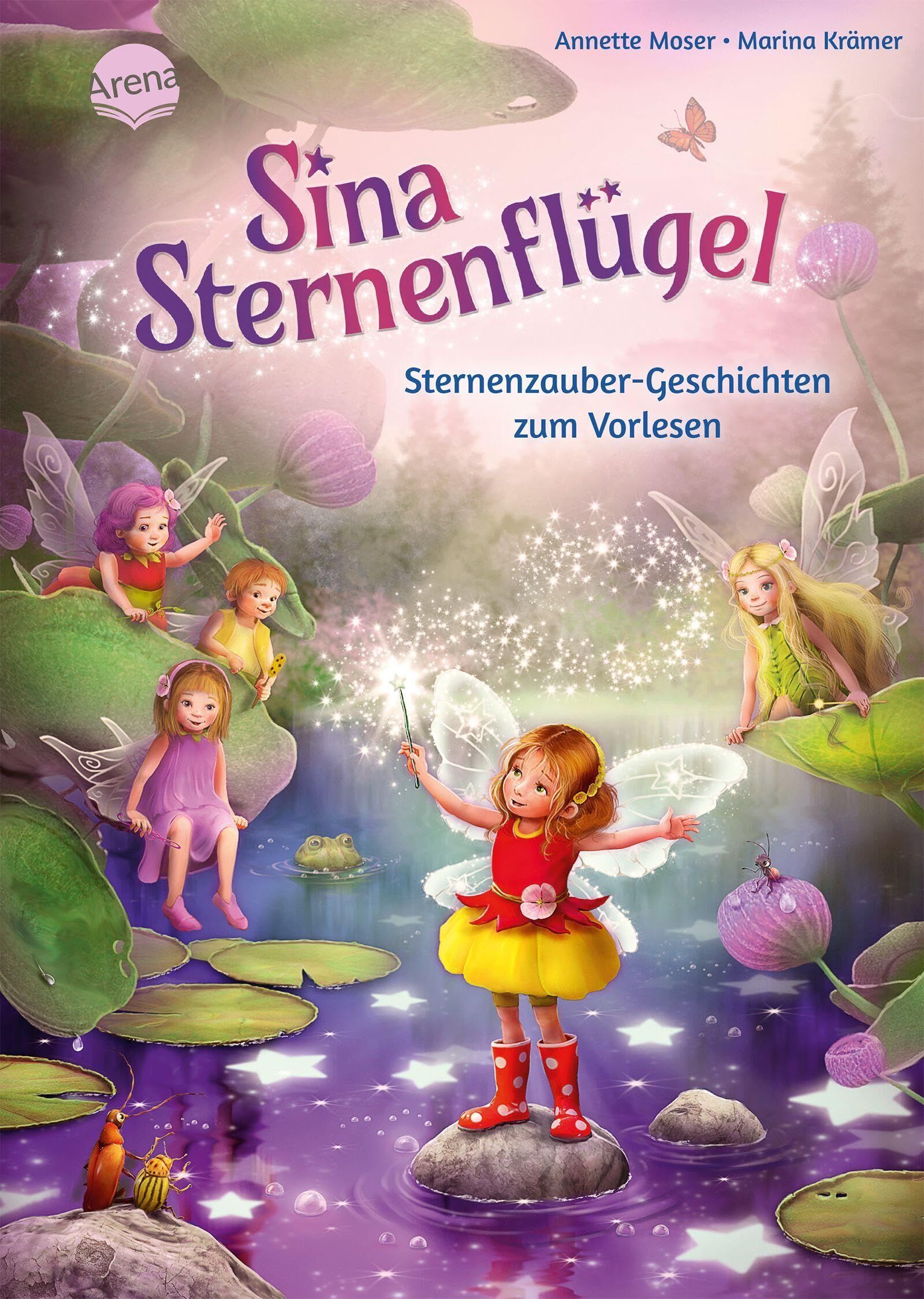 Annette Moser - Sina Sternenflügel. Sternenzauber-Geschichten zum Vorlesen: 12 magische Geschichten zum Vorlesen ab 4 Jahren - Preis vom 13.10.2026 11:25:28 h
