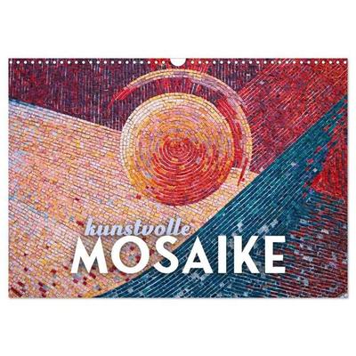 Kunstvolle Mosaike (Wandkalender 2026 DIN A3 quer), CALVENDO Monatskalender