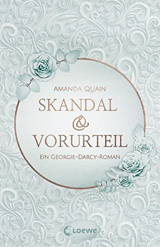 Amanda Quain - Skandal & Vorurteil: Ein Georgie-Darcy-Roman – Lass dich von der romantischen Jane-Austen-Nacherzählung begeistern - Preis vom 14.10.2026 23:07:16 h