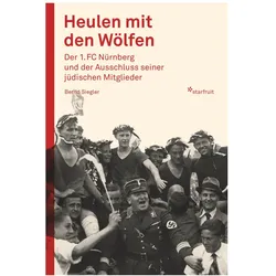 Heulen mit den Wölfen, Biografien von Bernd Siegler