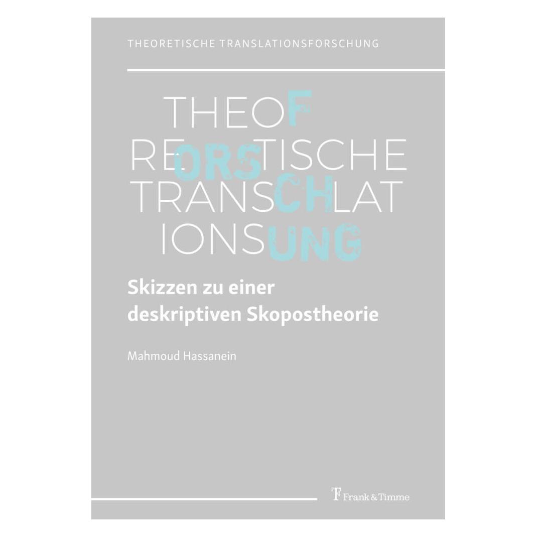 Frank & Timme Skizzen zu einer deskriptiven Skopostheorie (Deutsch, Softcover, Mahmoud Hassanein) (56971055)