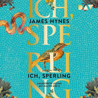 Ich, Sperling - James Hynes, Audio, 9783742429391