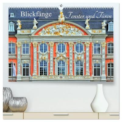 Blickfänge - Fenster und Türen (hochwertiger Premium Wandkalender 2027 DIN A2 quer), Kunstdruck in Hochglanz