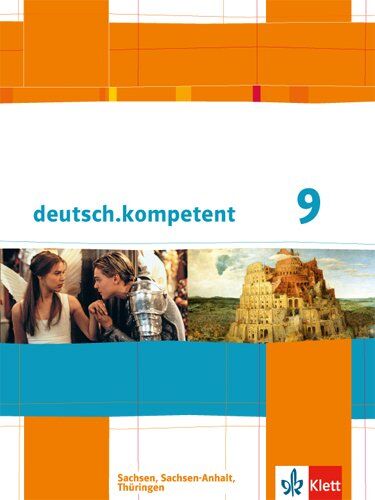 deutsch.kompetent / Schülerbuch 9. Klasse mit Onlineangebot: Ausgabe für Sachsen, Sachsen-Anhalt und Thüringen - Preis vom 18.10.2026 19:22:15 h