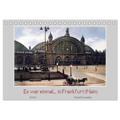 Es war einmal... in Frankfurt (Main) (Tischkalender 2027 DIN A5 quer), CALVENDO Monatskalender