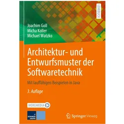Goll:Architektur- und Entwurfsmuster de, Fachbücher von Micha Koller, Michael Watzko, Joachim Goll