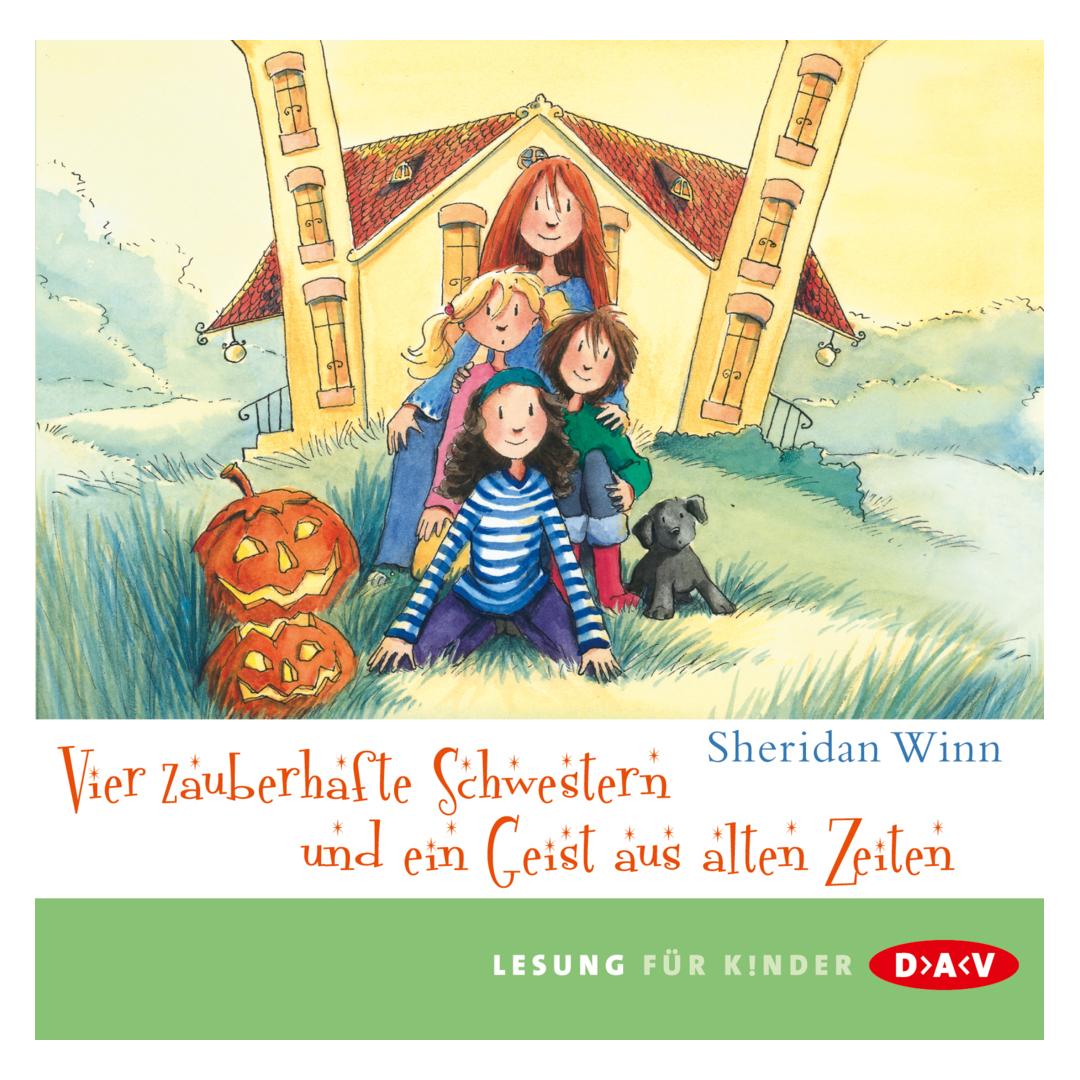 Audio Verlag Vier zauberhafte Schwestern und ein Geist aus alten Zeiten (Sheridan Winn, Deutsch) (2490108)