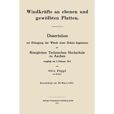 Windkräfte an ebenen und gewölbten Platten, Taschenbuch von Otto Föppl, Springer Berlin, 978-3-662-22759-6