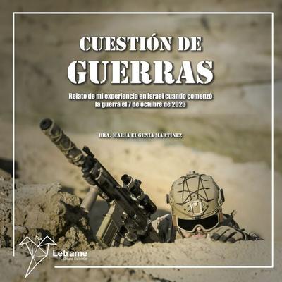 Cuestión de guerras - Dra. María Eugenia Martínez, Audio, 9788410896772
