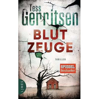 Blutzeuge, Gebundene Ausgabe von Tess Gerritsen, Limes