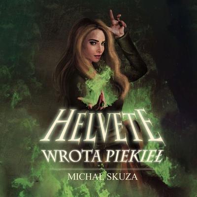 Helvete. Wrota piekieł - Michał Skuza, Audio, 9788728510384