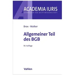 Allgemeiner Teil des BGB, Fachbücher von Hans Brox, Wolf-Dietrich Walker