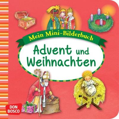 Advent und Weihnachten. Mini-Bilderbuch, Geheftet von Esther Hebert,Gesa Rensmann, Don Bosco, 978-3-7698-2184-0
