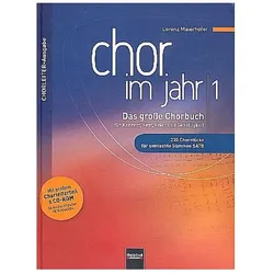 Chor im Jahr 1. Chorleiterausgabe inkl. CD-ROM, Sachbücher von Lorenz Maierhofer