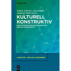 Kulturell konstruktiv, Fachbücher von Schweizerischer Nationalfonds (SNF), Juliane Schröter, Anna Pfäffle, Adelheid Wibel