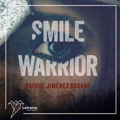 Smile warrior - Raquel Jiménez Rosano, Audio, 9788410899049