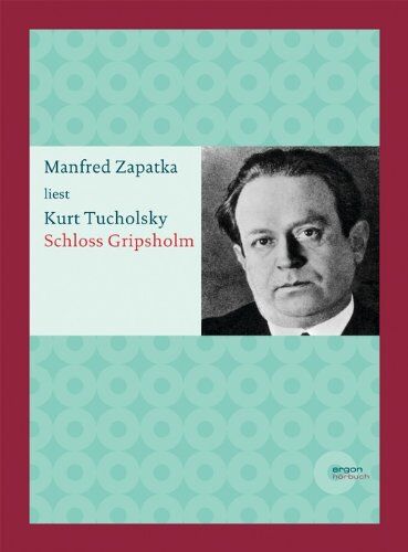 Kurt Tucholsky - Schloss Gripsholm - Preis vom 15.10.2026 23:06:25 h