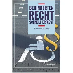 Behindertenrecht - Schnell erfasst, Fachbücher von Thomas Eissing
