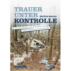 Trauer unter Kontrolle, Sachbücher von Matthias Baerens