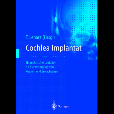 Cochlea-Implantat, Taschenbuch von , Springer Berlin, 978-3-642-80005-4