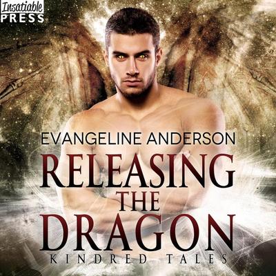 Releasing the Dragon - Evangeline Anderson, Audio, 9781624616075