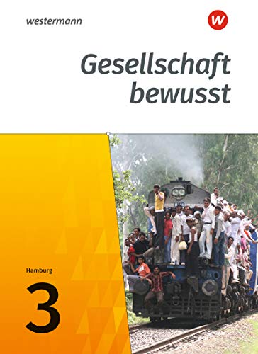 Gesellschaft bewusst - Ausgabe 2017 für Stadtteilschulen in Hamburg: Schülerband 3 - Preis vom 11.10.2026 15:43:13 h