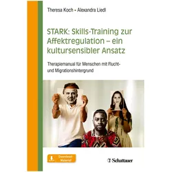 STARK: Skills-Training zur Affektregula, Fachbücher von Theresa Liedl Koch, Theresa Koch Alexandra Liedl
