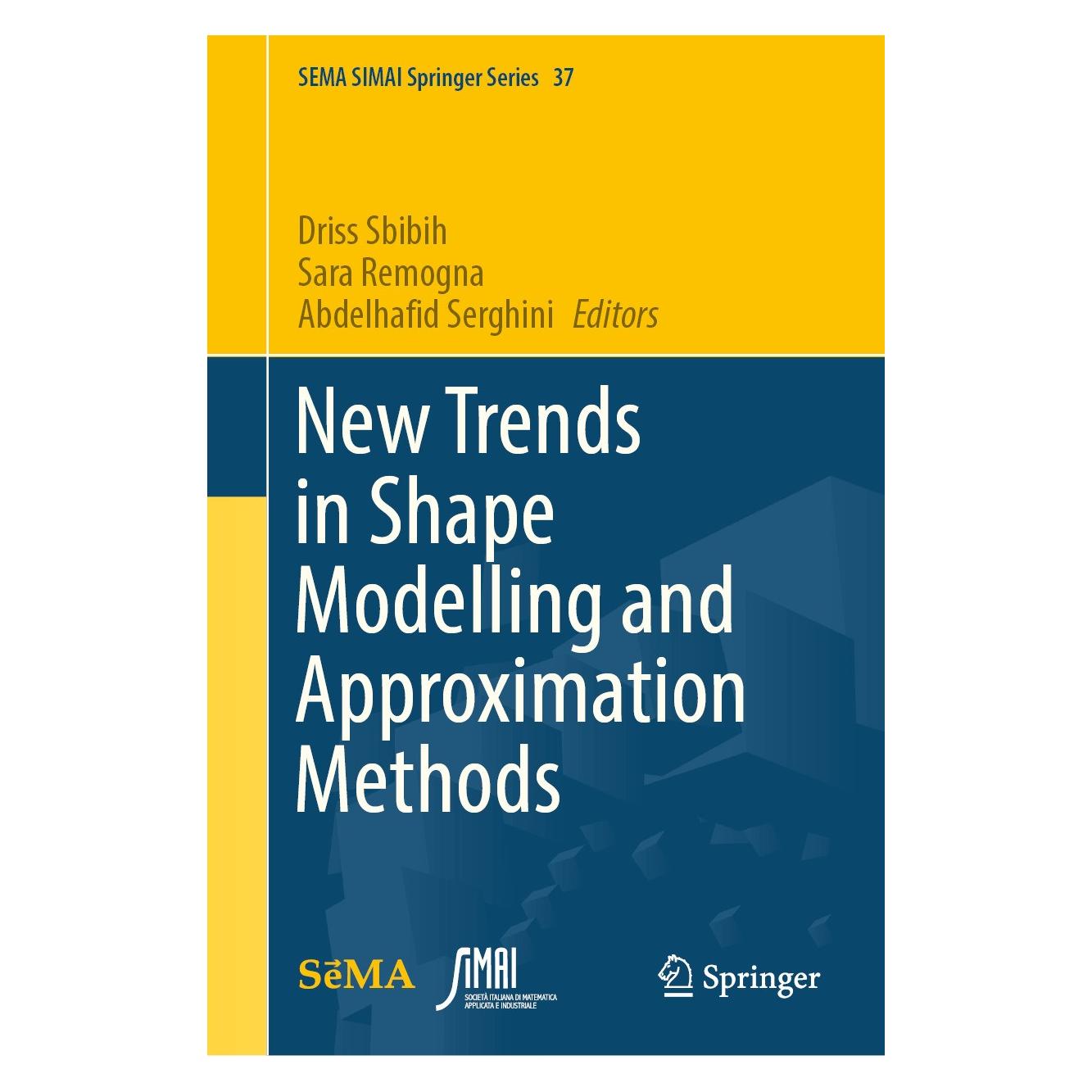 Springer New Trends in Shape Modelling and Appro (Englisch, Hardcover, Abdelhafid Serghini, Driss Sbibih, Sara Remogna) (9783031627149)
