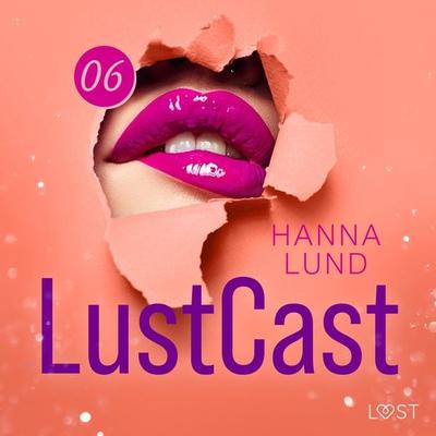 LustCast: En uteservering i Paris - Hanna Lund, Audio, 9788728176870