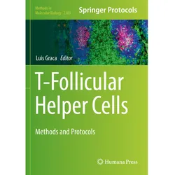 T-Follicular Helper Cells, Fachbücher von Luis Graca