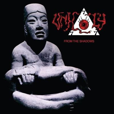From The Shadows(2CD) - Unholy, CD