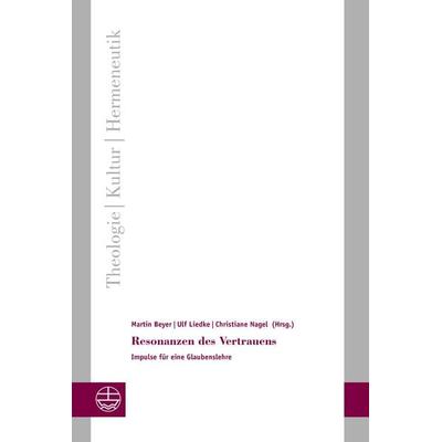 Resonanzen des Vertrauens, Taschenbuch von , Evangelische Verlagsanstalt, 978-3-374-07907-0