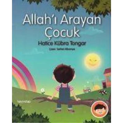 Allah'i Arayan Cocuk, Taschenbuch von Hatice Kübra Tongar, Hayy Kitap