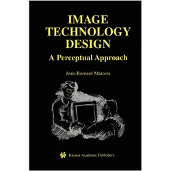 Image Technology Design, Fachbücher von Jean-Bernard Martens