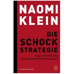 Die Schock-Strategie, Sachbücher von Naomi Klein