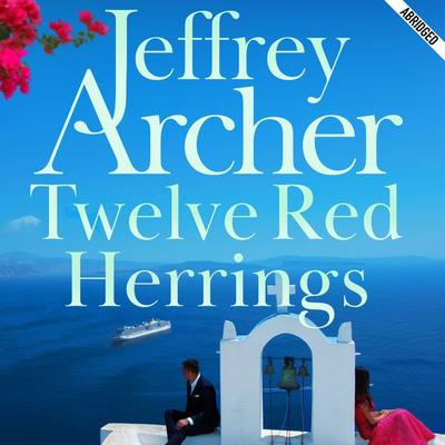Twelve Red Herrings - Jeffrey Archer, Audio, 9780230702912