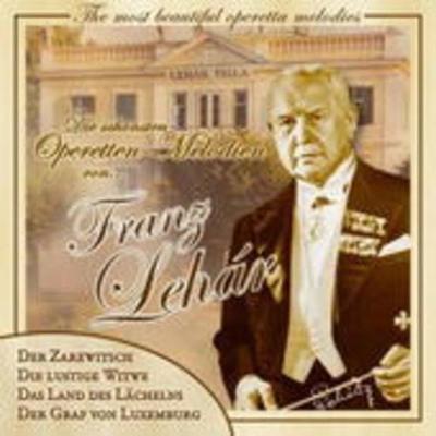 Die Schönsten Operetten-Melodien - Franz Lehar, CD