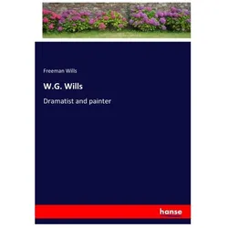 W.G. Wills, Belletristik von Freeman Wills