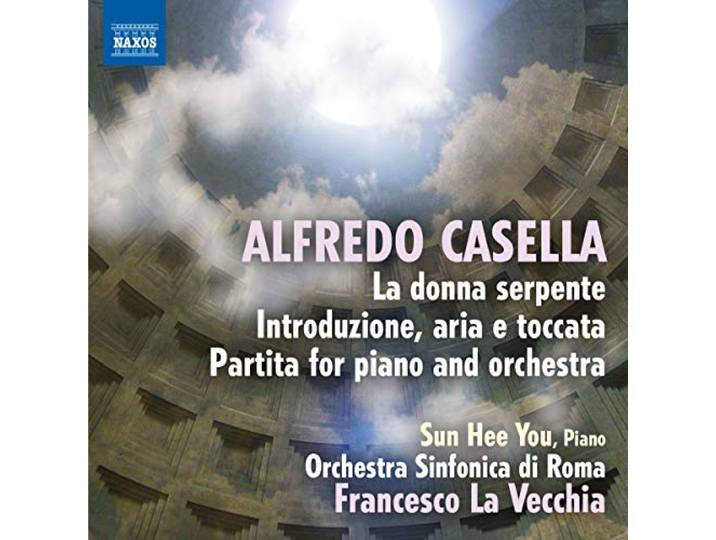Orchestra Sinfonica Di Roma - Casella; La Donna Serpente