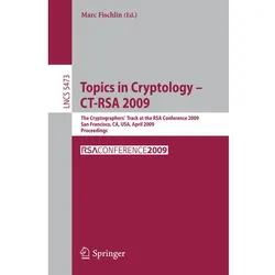 Topics in Cryptology - CT-RSA 2009, Fachbücher