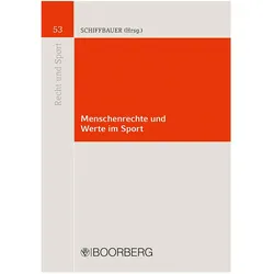 Menschenrechte und Werte im Sport, Fachbücher von Björn Schiffbauer