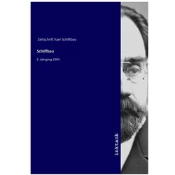 Schiffbau, Fachbücher von Zeitschrift fuer Schiffbau