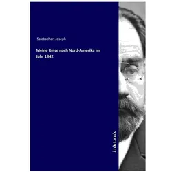 Meine Reise nach Nord-Amerika im Jahr 1842, Ratgeber von Joseph Salzbacher