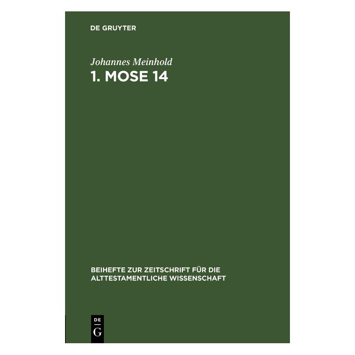 De Gruyter Meinhold:1. Mose 14 (Deutsch, Hardcover, Johannes Meinhold) (67766574)
