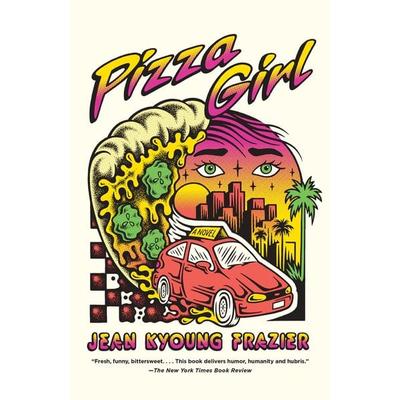 Pizza Girl (Lambda Literary Award Finalist), Taschenbuch von Jean Kyoung Frazier, Penguin Random House, 978-1-984899-00-2