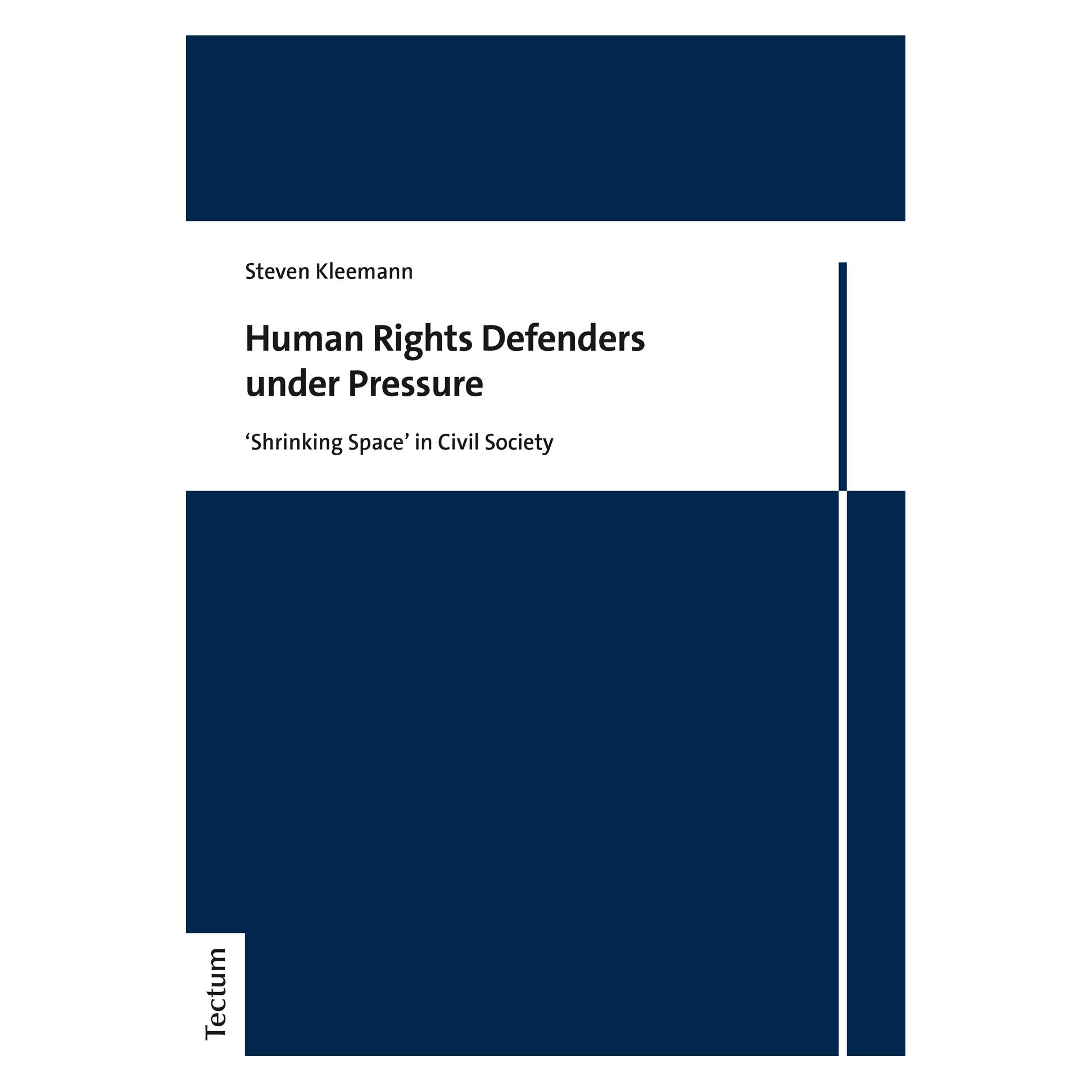 Tectum Human Rights Defenders under Pressure (Englisch, Softcover, Steven Kleemann) (56166113)