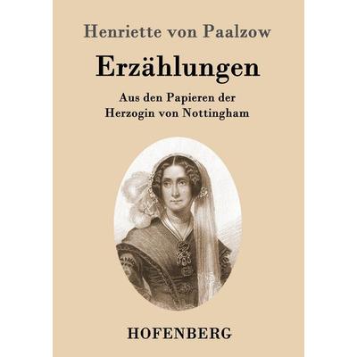 Erzählungen, Taschenbuch von Henriette Paalzow, Hofenberg, 978-3-8430-9722-2