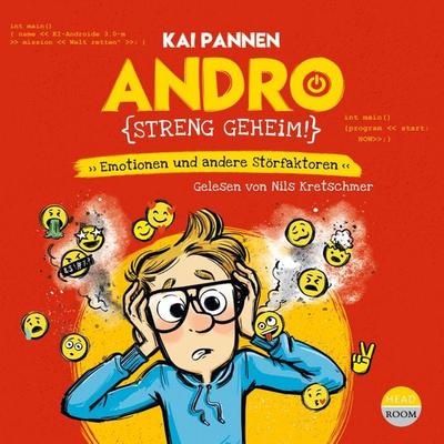 Andro, streng geheim - Emotionen und andere Störfaktoren - Kai Pannen, Audio, 9783961023776