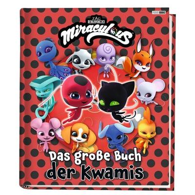 Miraculous: Das große Buch der Kwamis, Gebundene Ausgabe von Claudia Weber, Panini