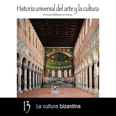 La cultura bizantina - Ernesto Ballesteros Arranz, Audio, 9789178754656